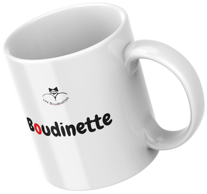 La tasse avec le message "Boudinette"