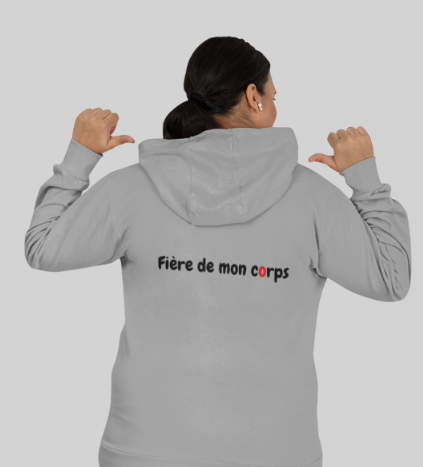 Sweat-shirt avec logo et le texte à l'avant, et inscription "Fière de mon corps" à l'arrière